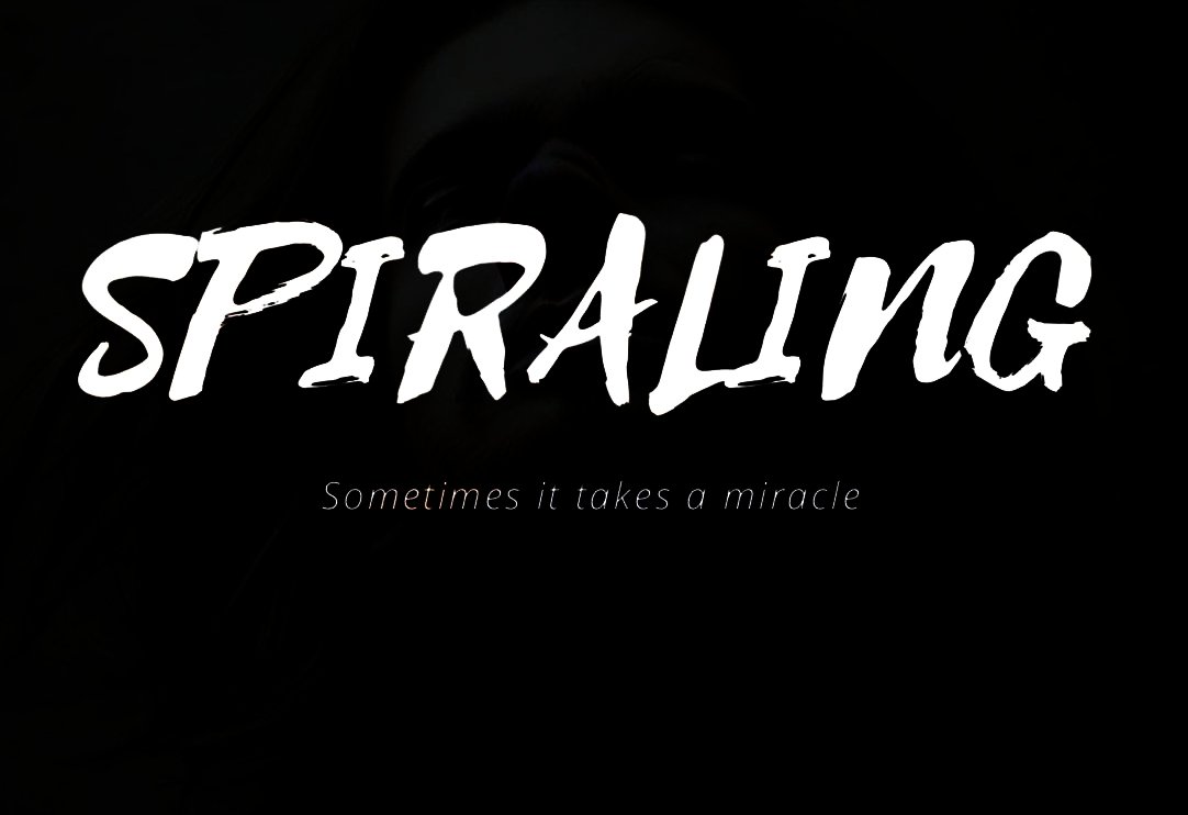 Addiction, Redemption, and Faith: Be Part of the Film “Spiraling